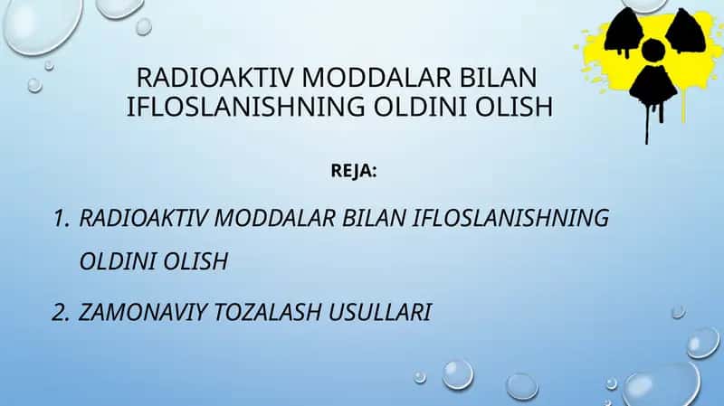 Radioaktiv moddalar bilan ifloslanishning oldini olish