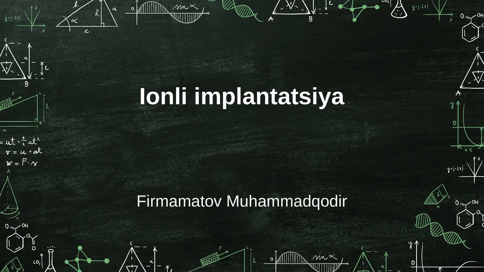 Ionli implantatsiya