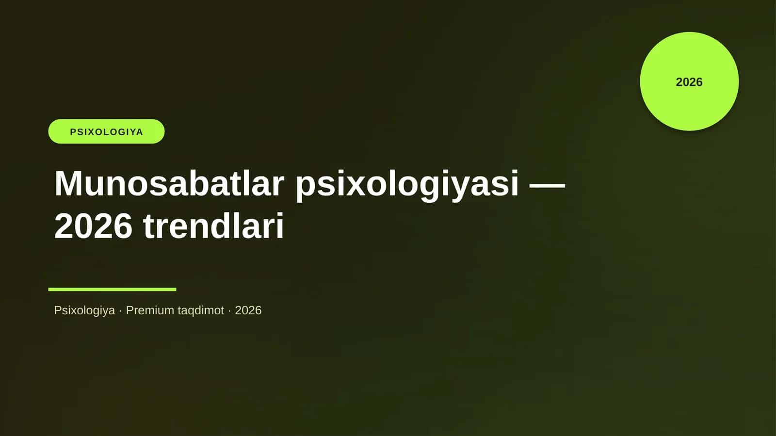 Munosabatlar psixologiyasi — 2026 trendlari