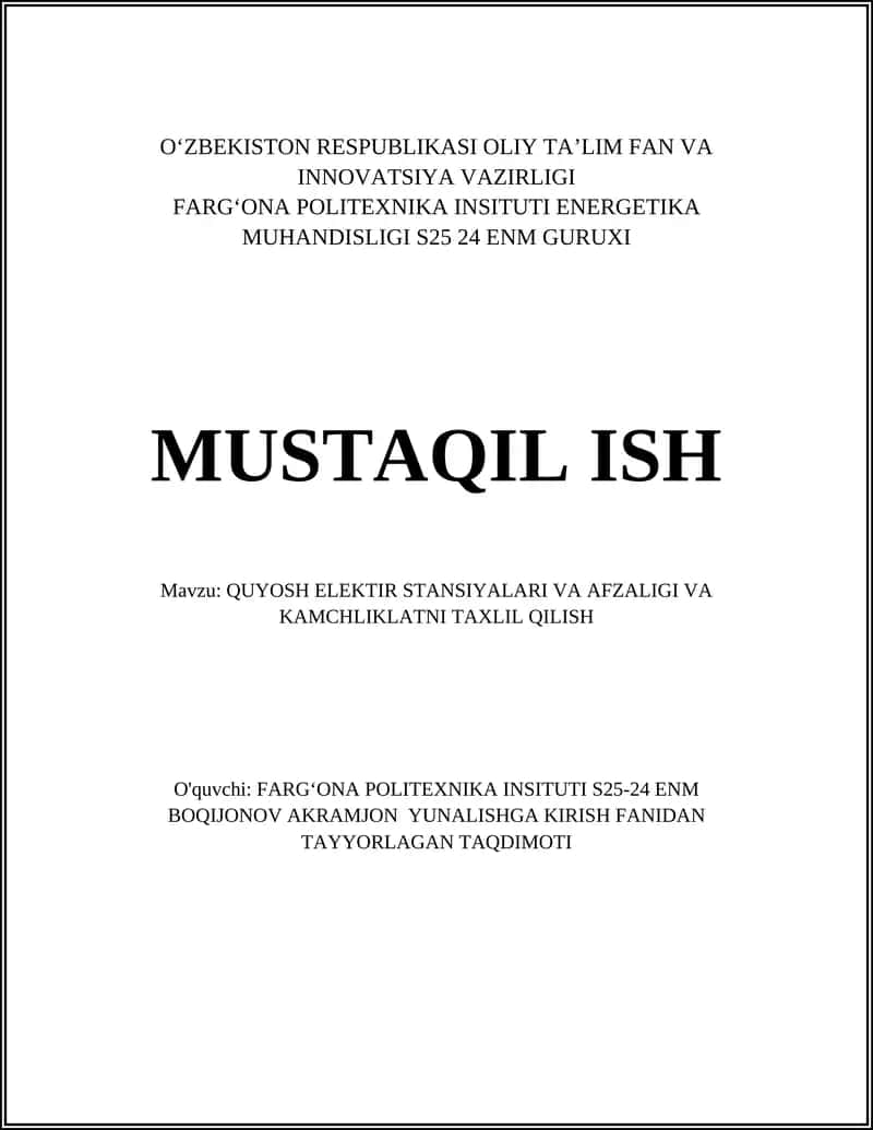 QUYOSH ELEKTIR STANSIYALARI VA AFZALIGI VA KAMCHLIKLATNI TAXLIL QILISH