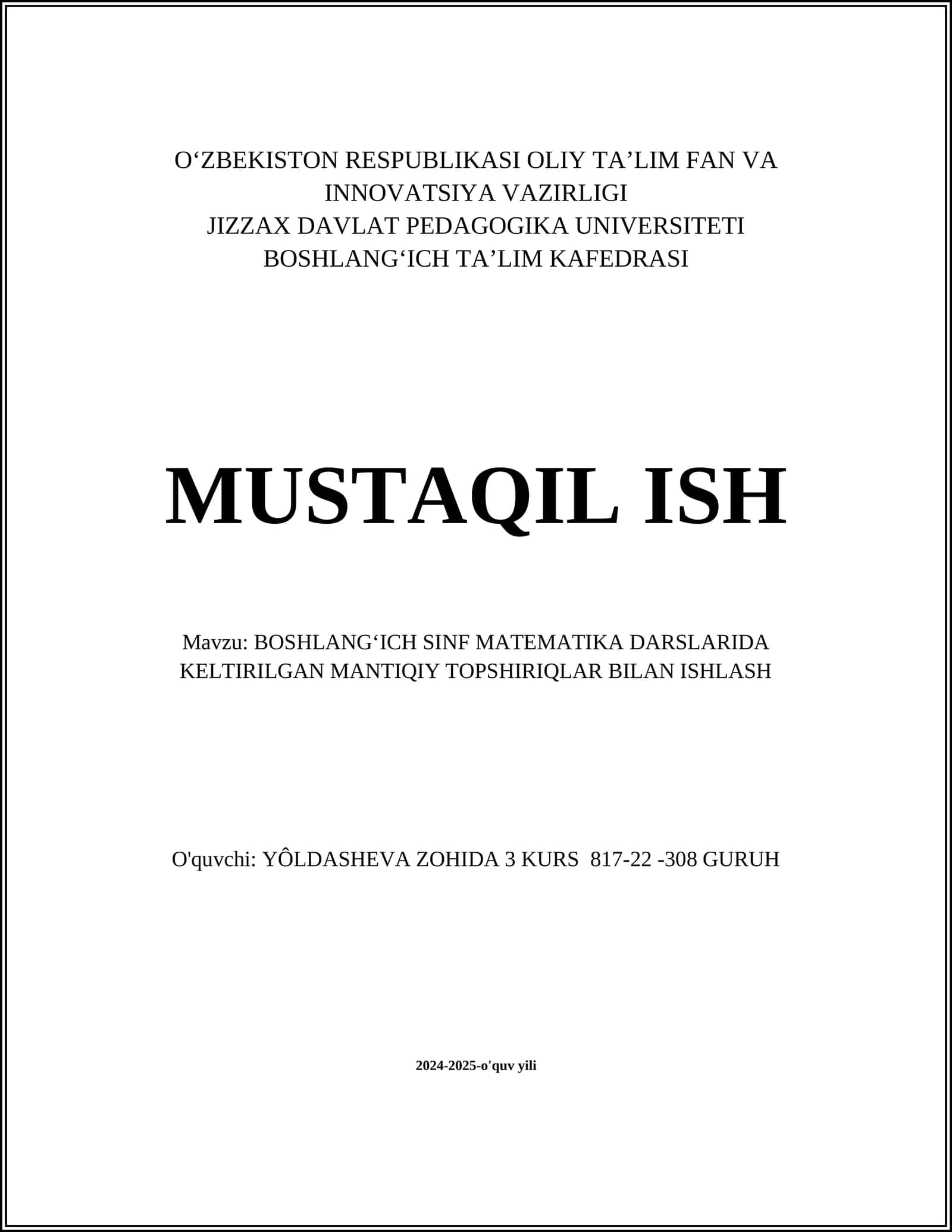 BOSHLANGʻICH SINF MATEMATIKA DARSLARIDA KELTIRILGAN MANTIQIY TOPSHIRIQLAR BILAN ISHLASH