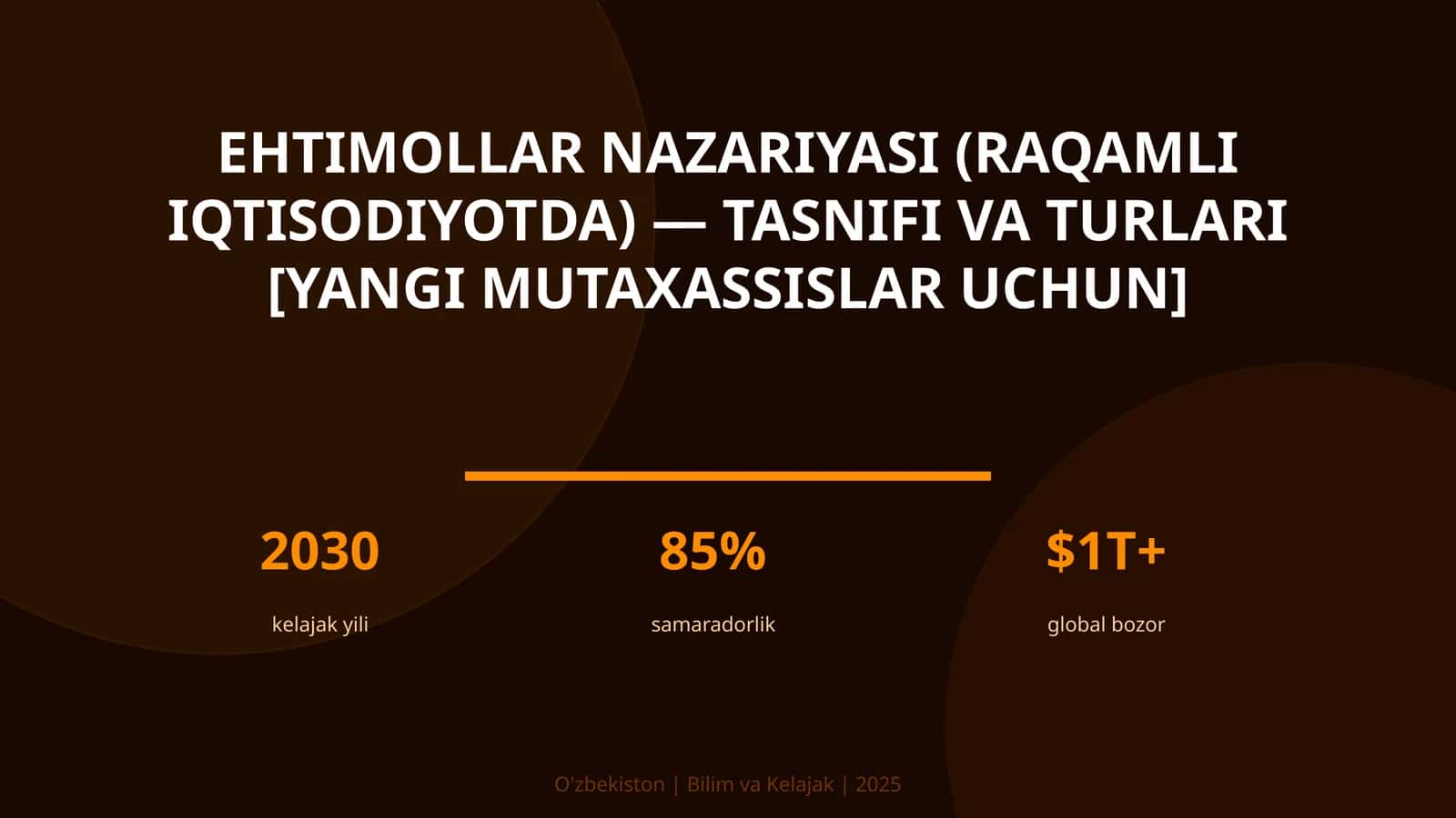 Ehtimollar nazariyasi (raqamli iqtisodiyotda) — tasnifi va turlari [yangi mutaxassislar uchun]