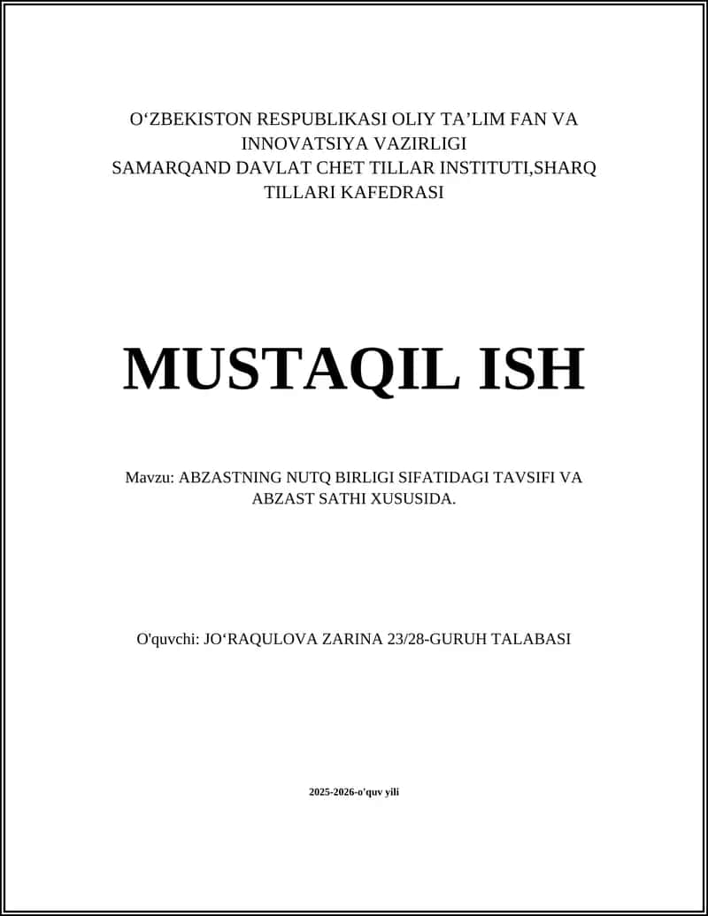 ABZASTNING NUTQ BIRLIGI SIFATIDAGI TAVSIFI VA ABZAST SATHI XUSUSIDA