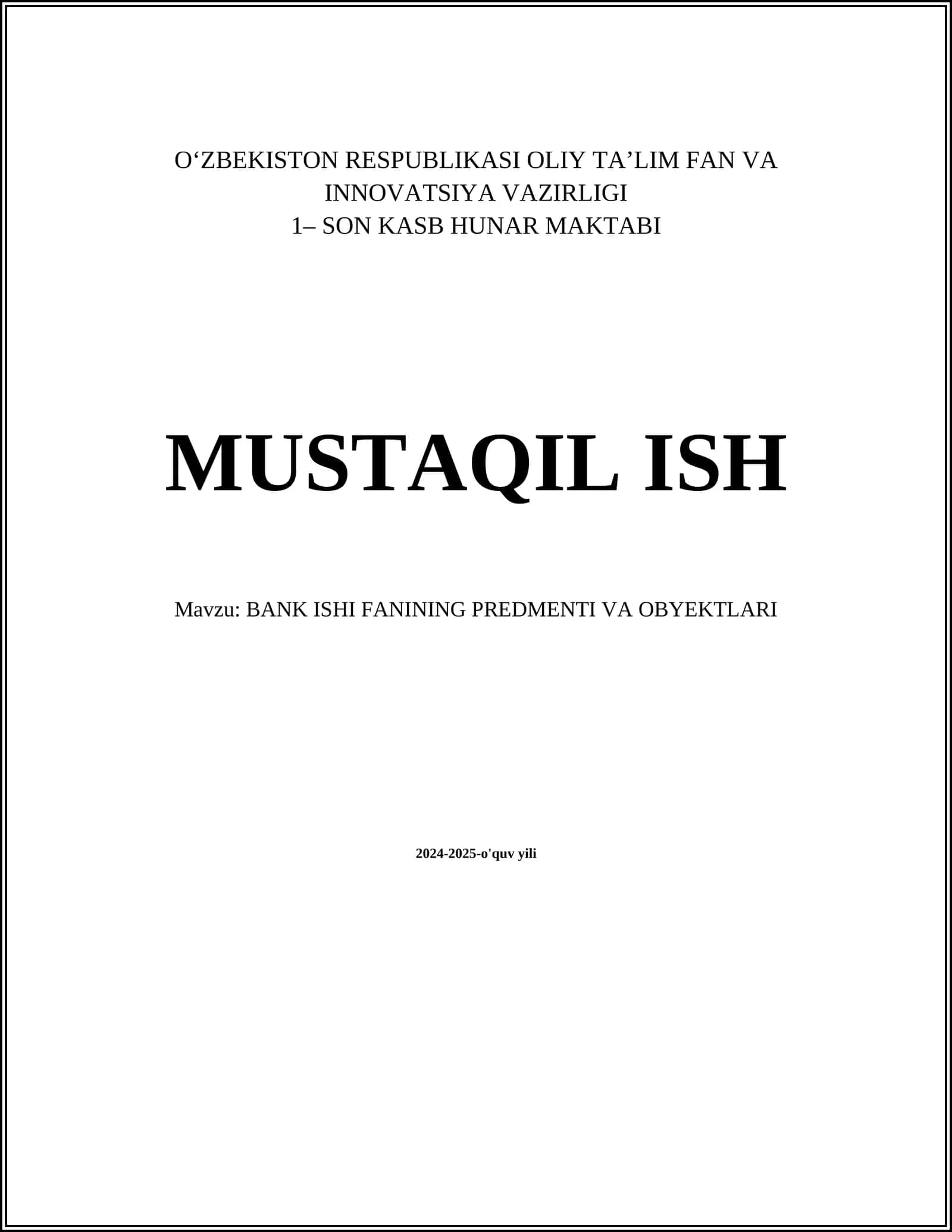 BANK ISHI FANINING PREDMENTI VA OBYEKTLARI