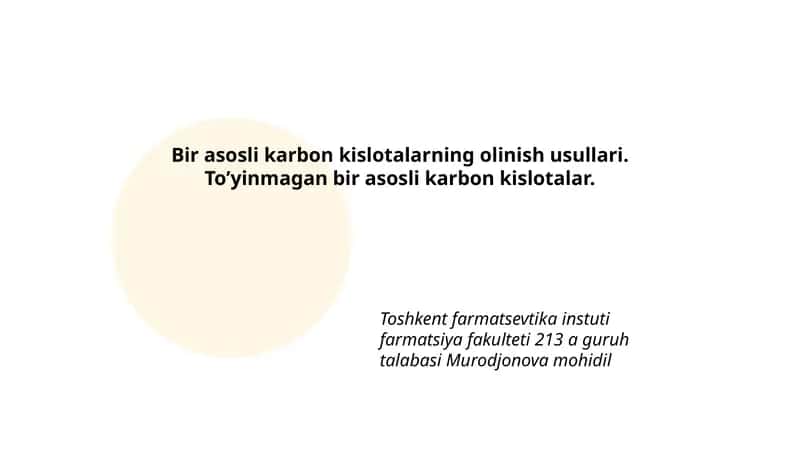Bir аsоsli kаrbоn kislоtаlаrning оlinish usullаri