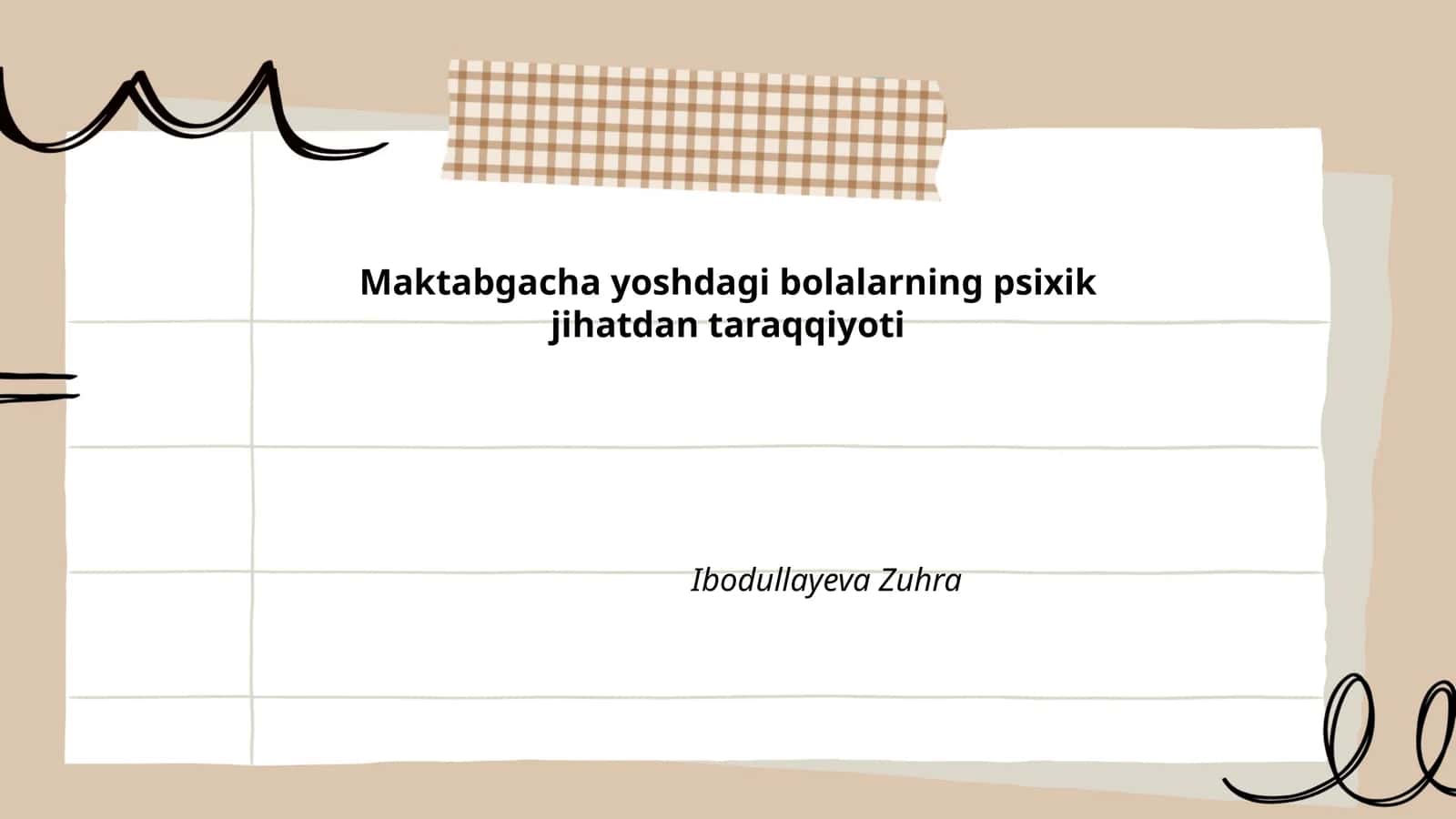 Bolalarning psixik jihatdan taraqqiyoti