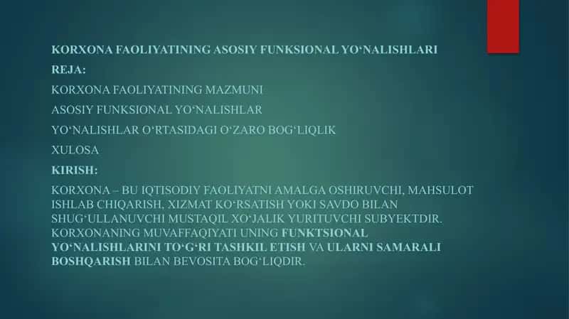 Korxona faoliyatining asosiy funksional yo‘nalishlari
