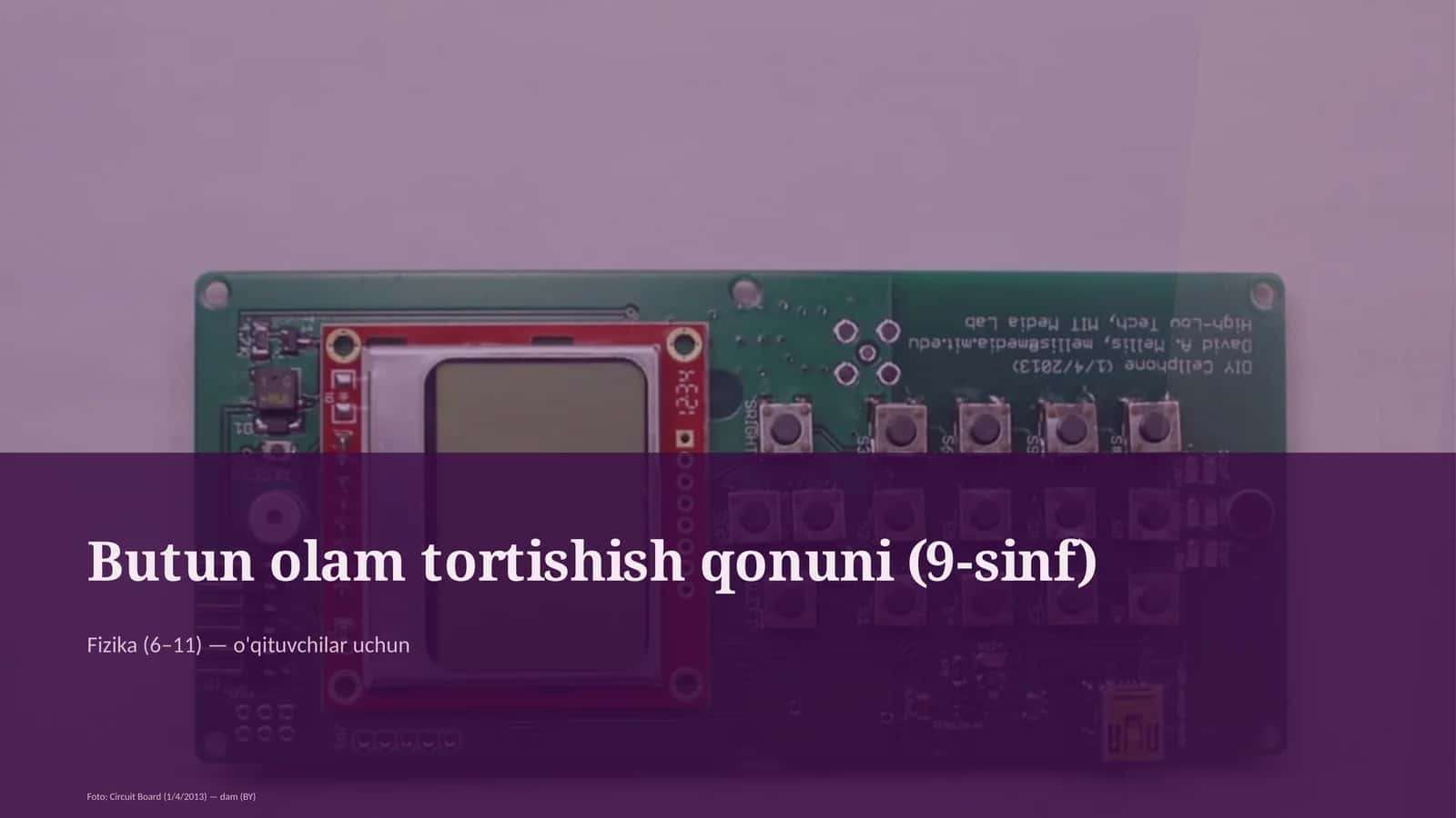Butun olam tortishish qonuni (9-sinf)