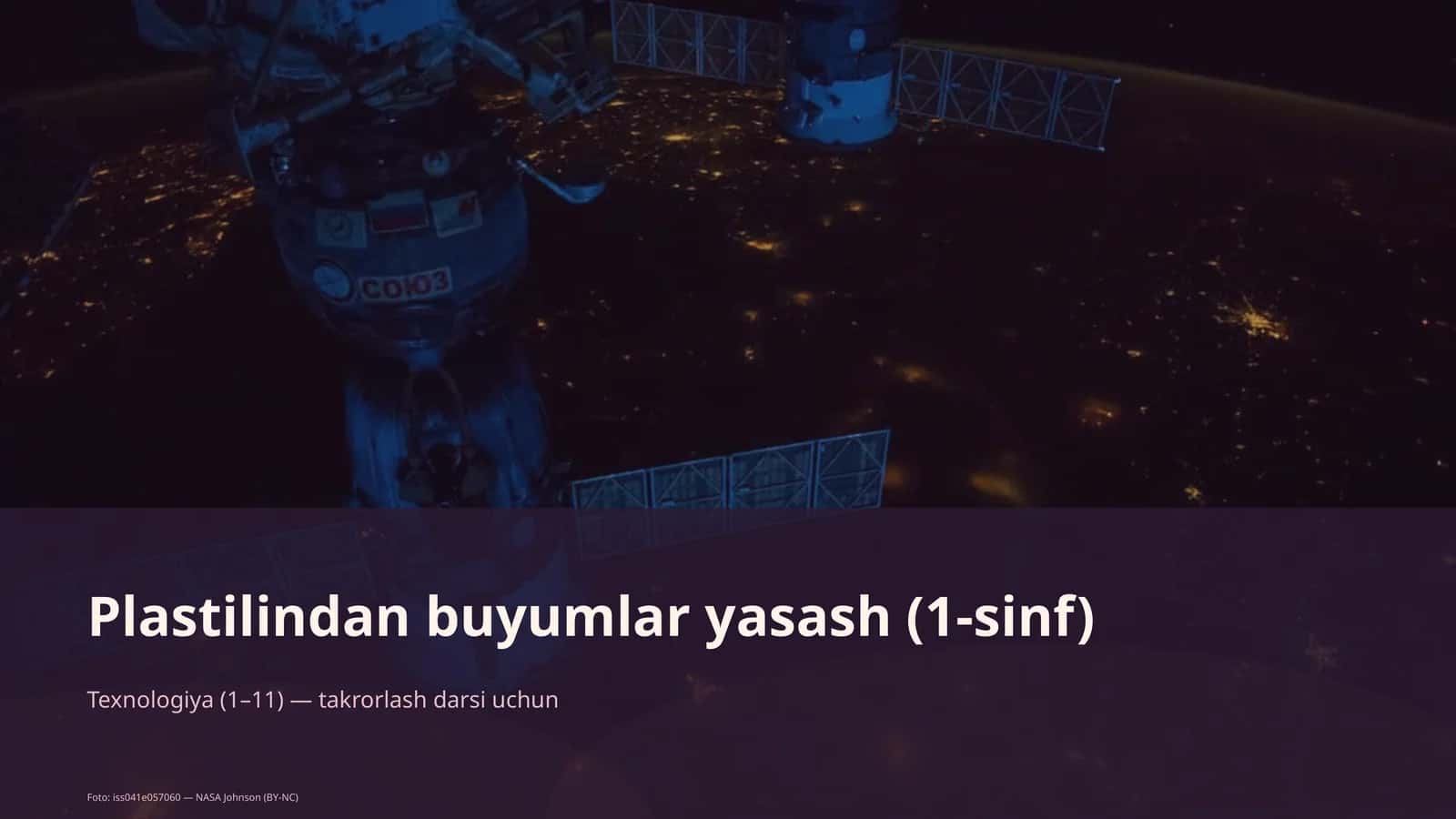 Plastilindan buyumlar yasash (1-sinf)