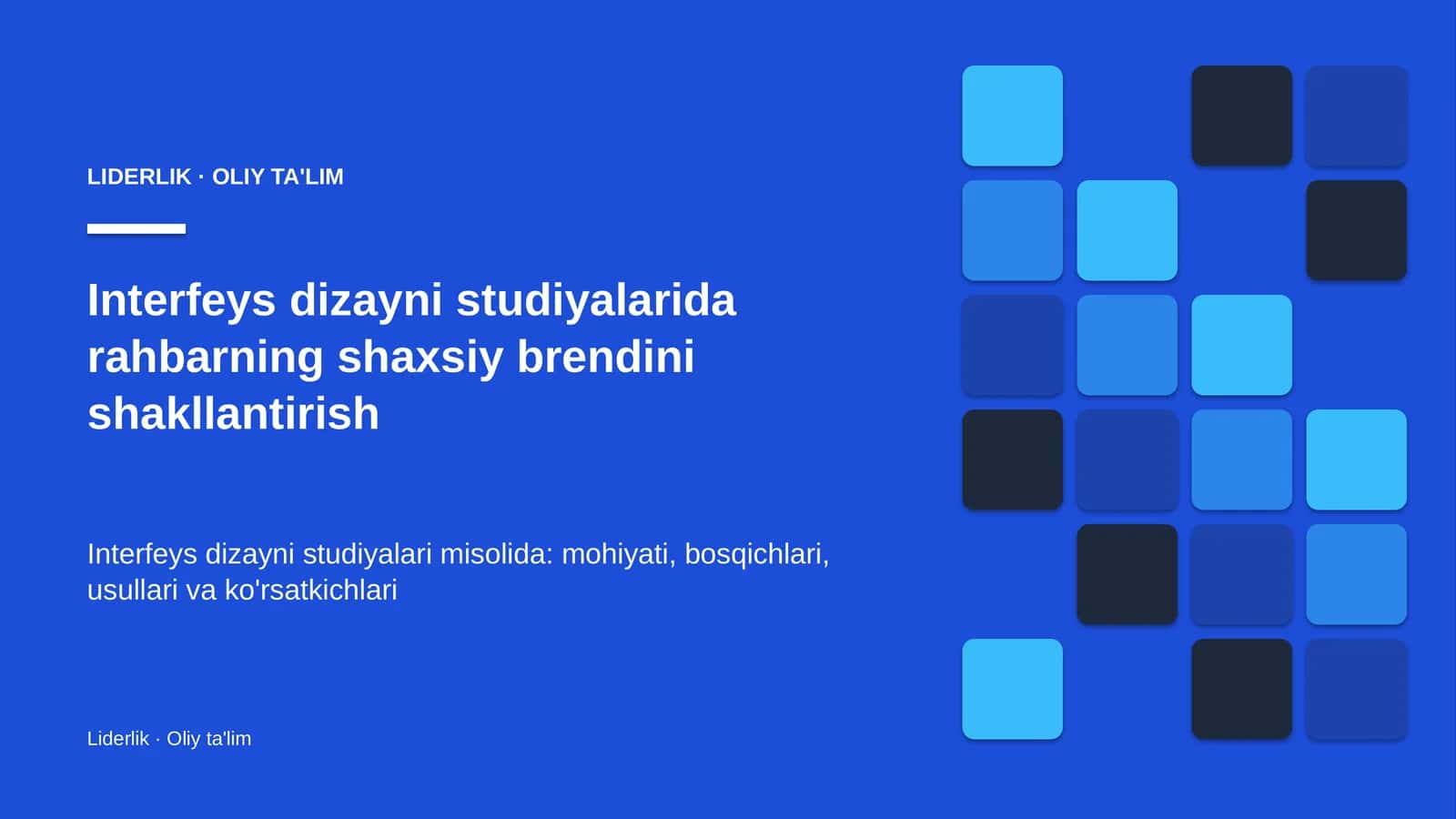 Interfeys dizayni studiyalarida rahbarning shaxsiy brendini shakllantirish