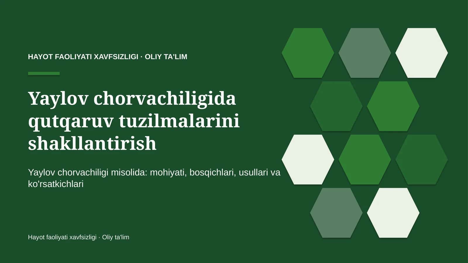 Yaylov chorvachiligida qutqaruv tuzilmalarini shakllantirish