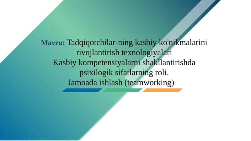 Tadqiqotchilar-ning kasbiy ko'nikmalarini rivojlantirish texnologiyalari