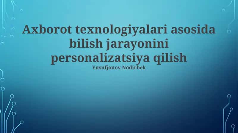 Shaxsiylashtirilgan Ta'limning Kelajagi