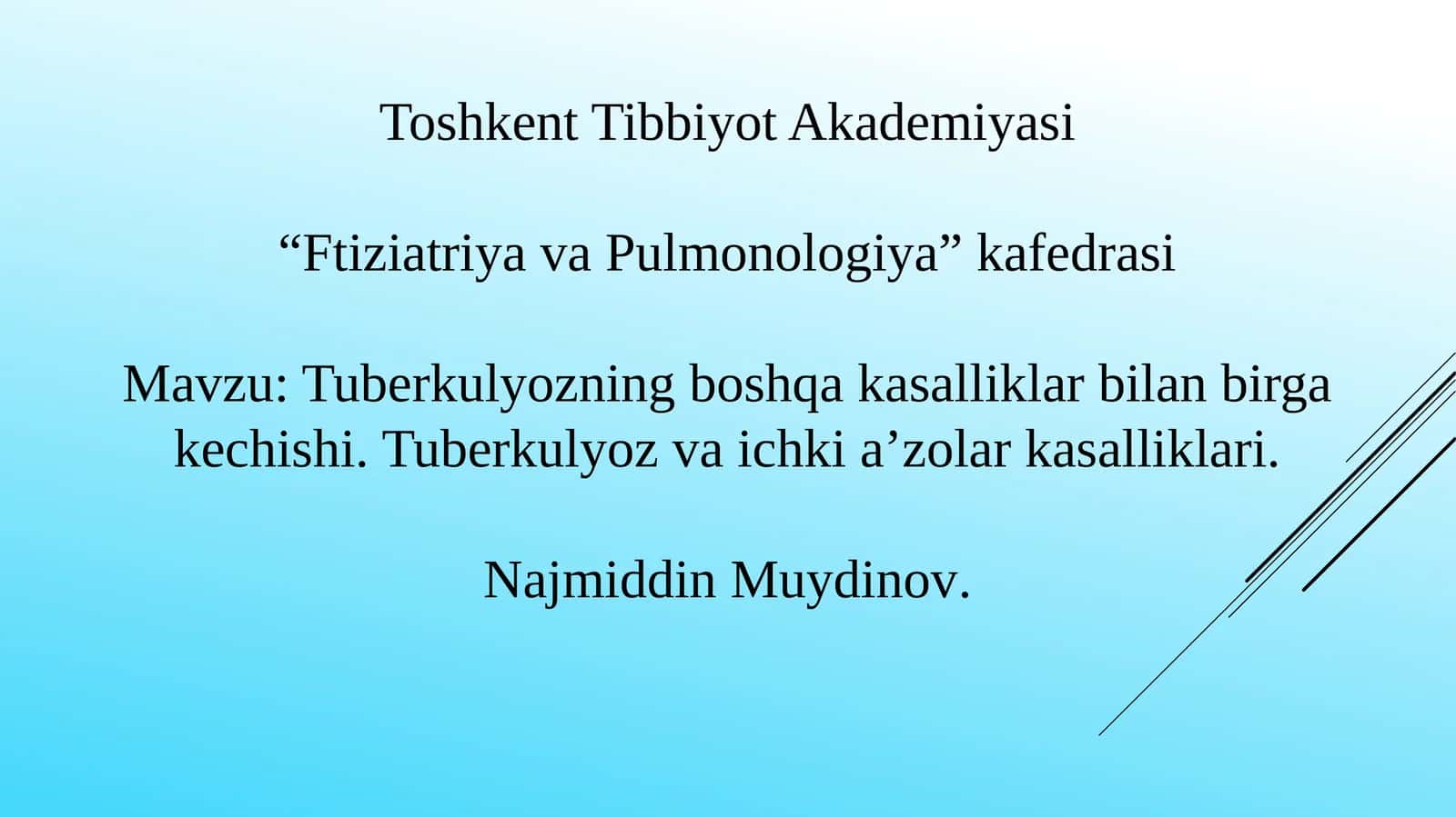 Tuberkulyozning boshqa kasalliklar bilan birga kechishi.