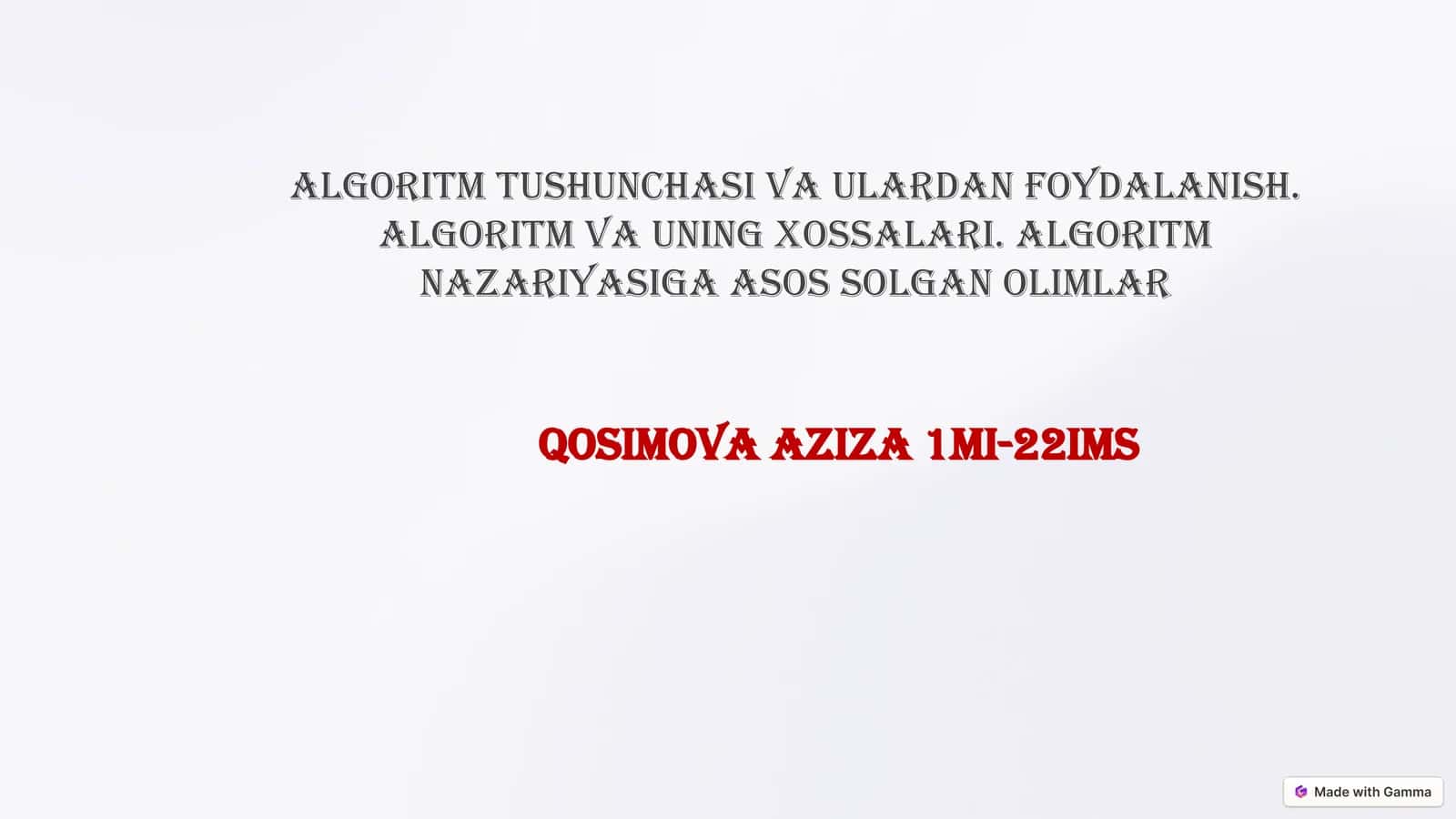 Algoritm Tushunchasi: Asoslar va Amaliyot
