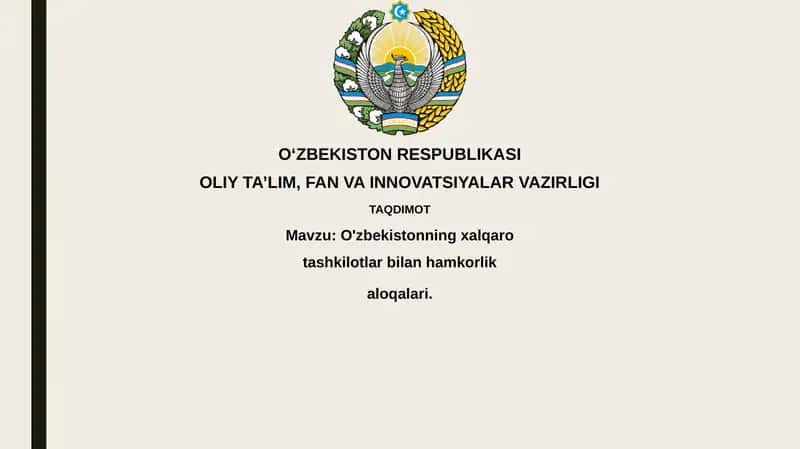 O'zbekistonning xalqaro tashkilotlar bilan hamkorligi