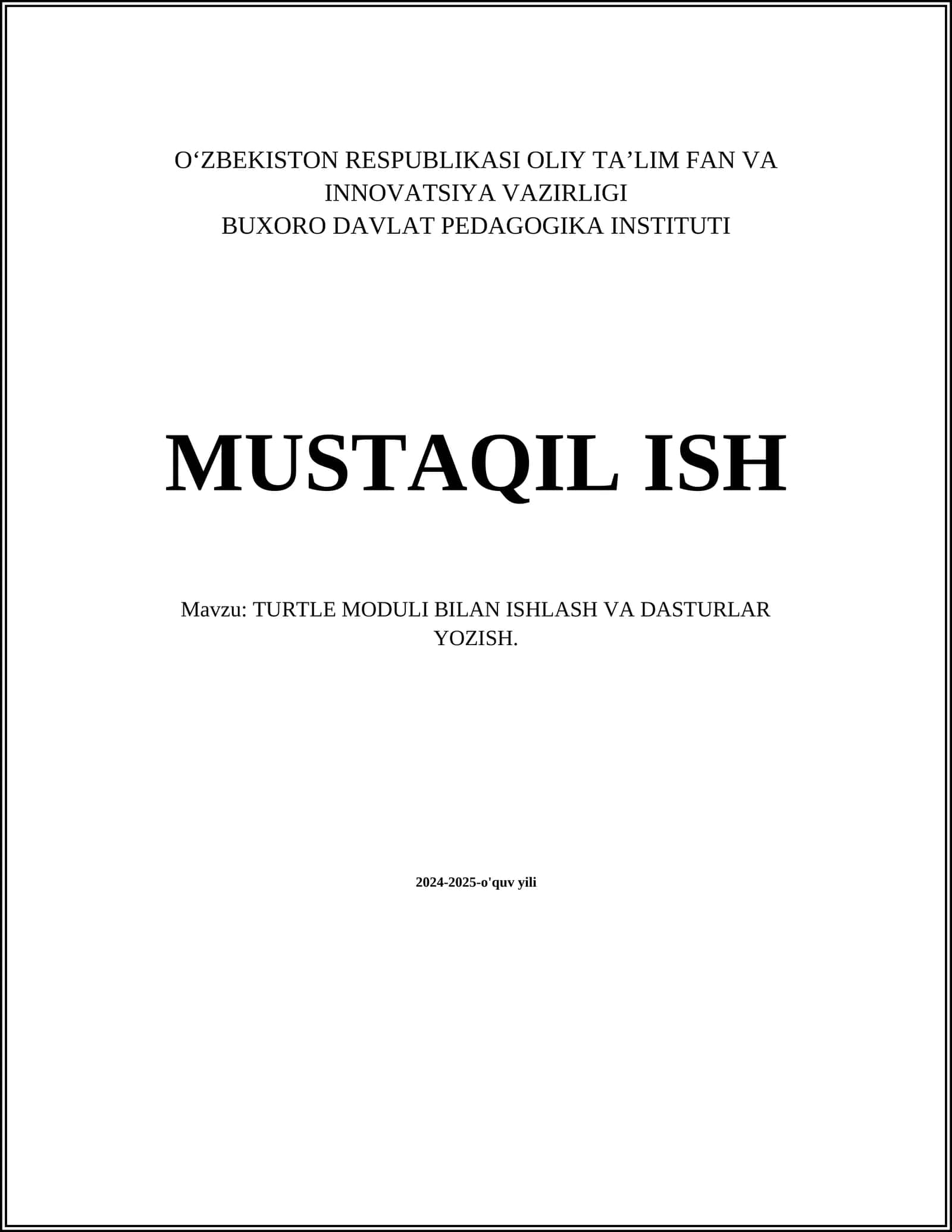 TURTLE MODULI BILAN ISHLASH VA DASTURLAR YOZISH