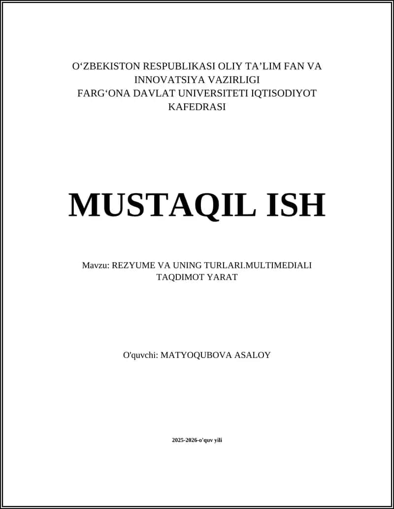 REZYUME VA UNING TURLARI.MULTIMEDIALI TAQDIMOT YARAT