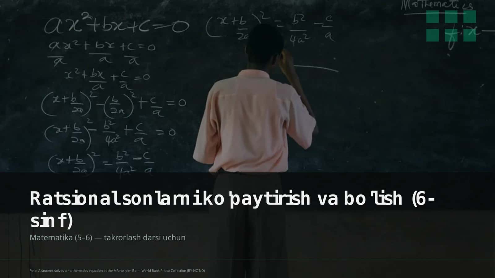 Ratsional sonlarni ko'paytirish va bo'lish (6-sinf)