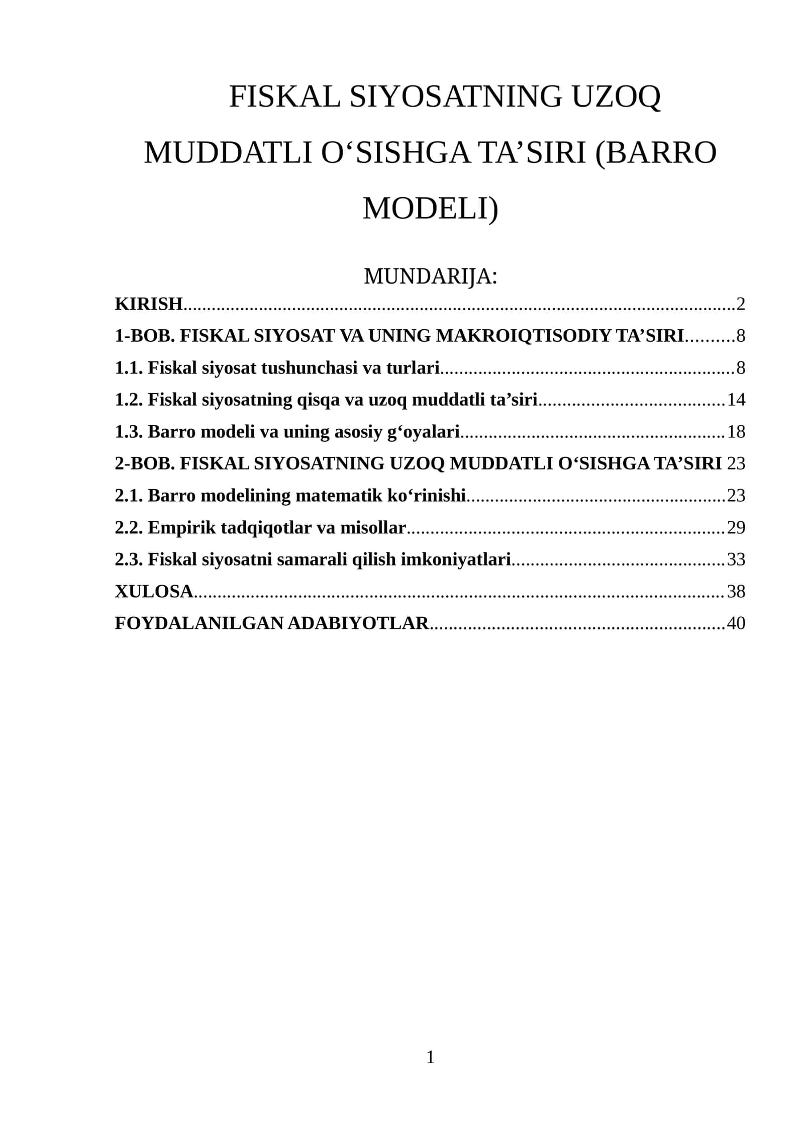 FISKAL SIYOSATNING UZOQ MUDDATLI O‘SISHGA TA’SIRI (BARRO MODELI)
