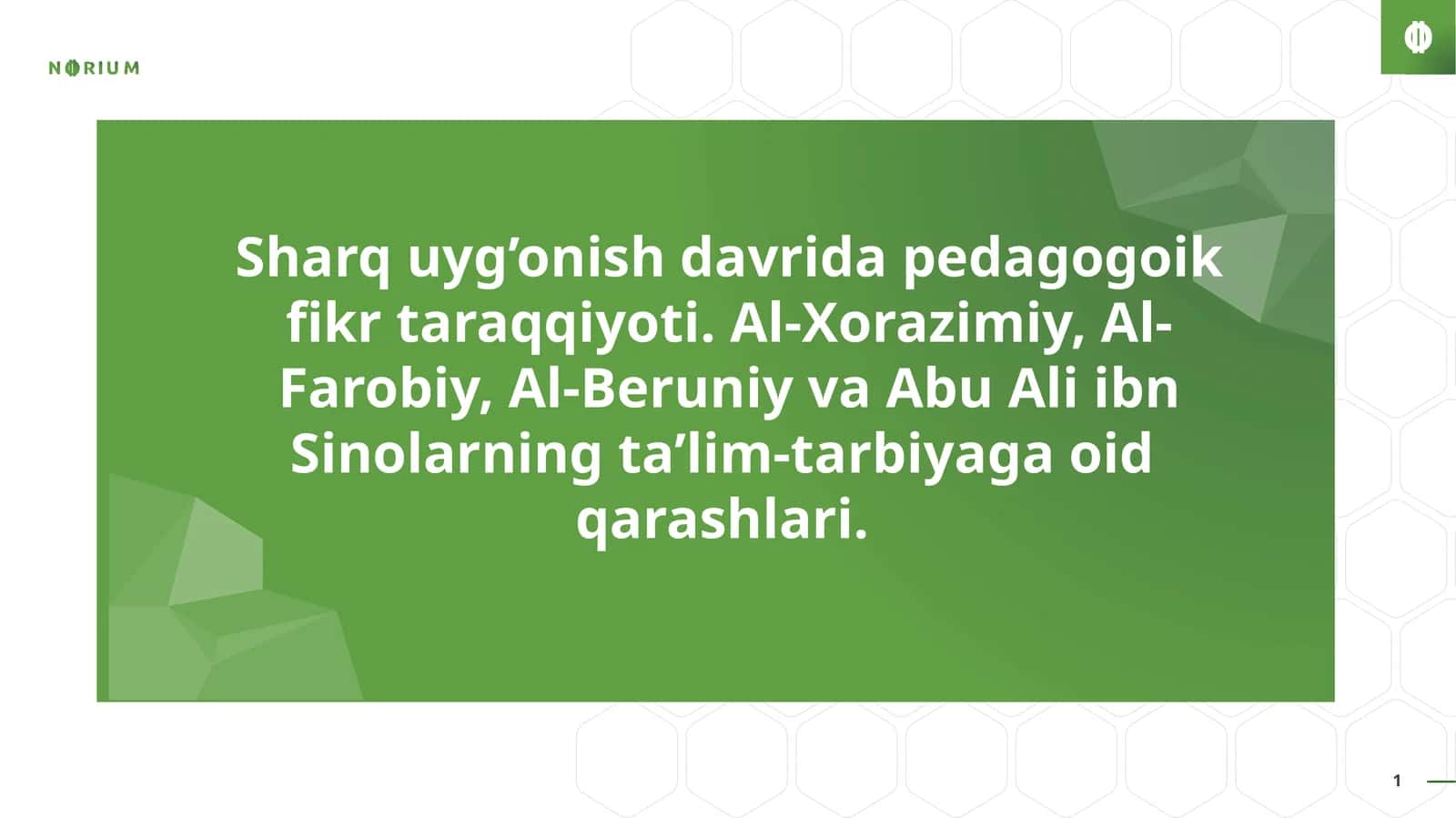 Sharq uyg'onish davri pedagogika fikr taraqqiyoti