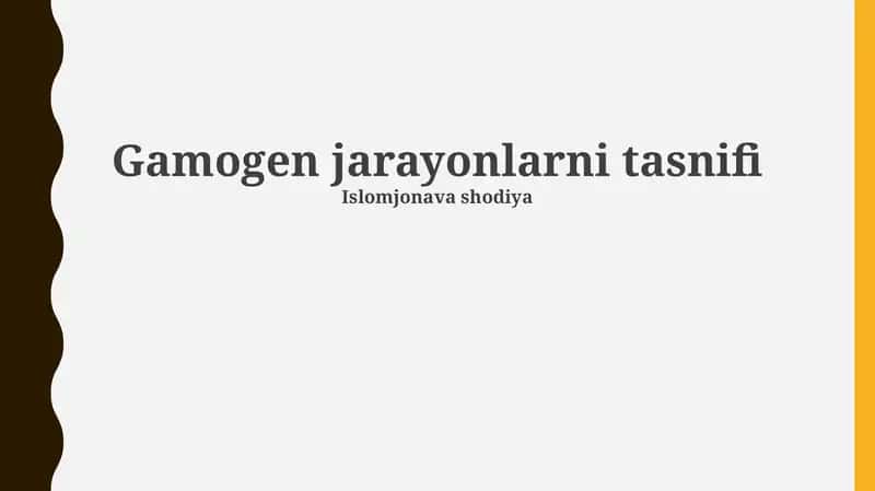 Gamogen jarayonlarni tasnifi
