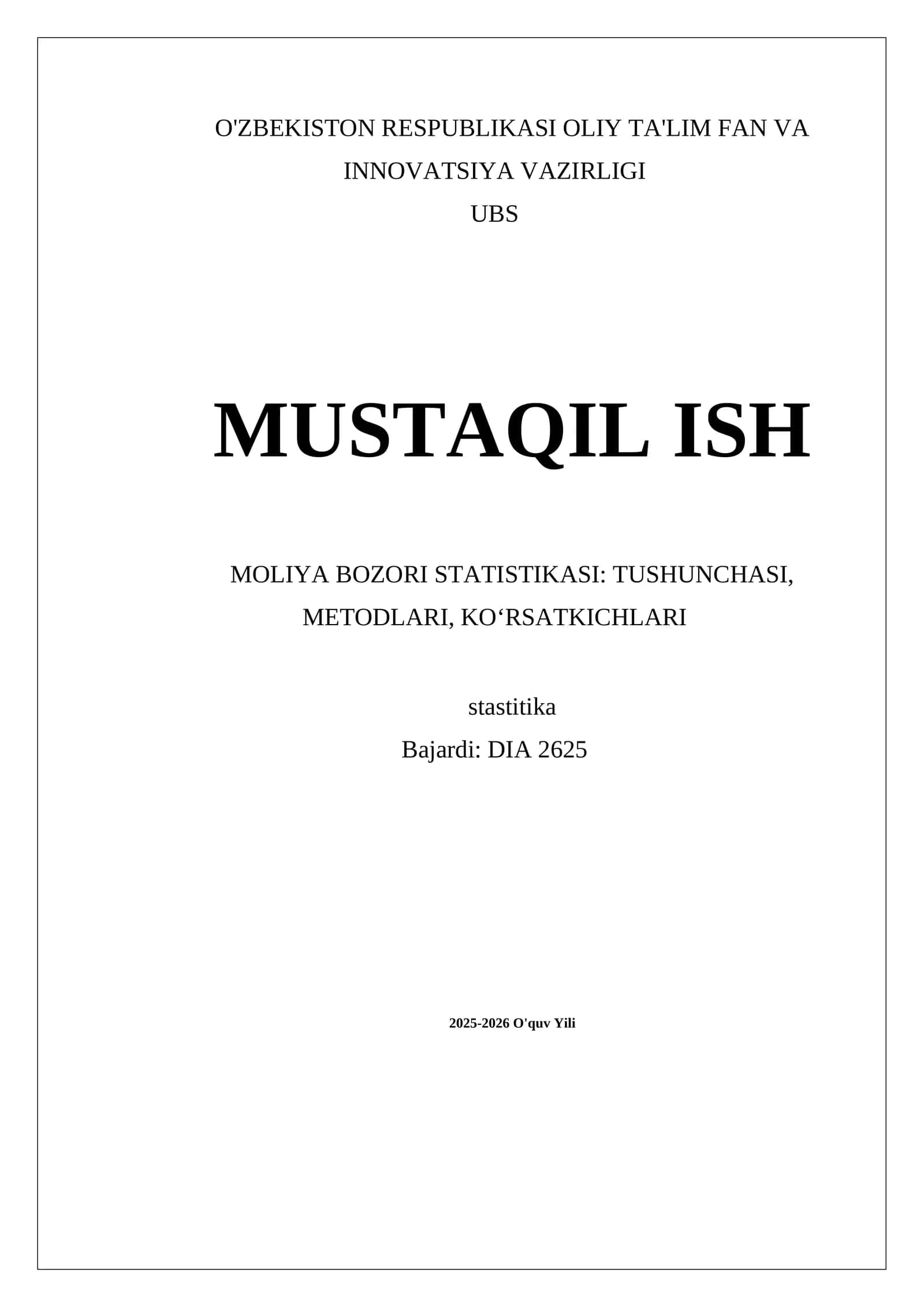 Moliya Bozori Statistikasi: Tushunchasi, Metodlari, Ko‘rsatchilari