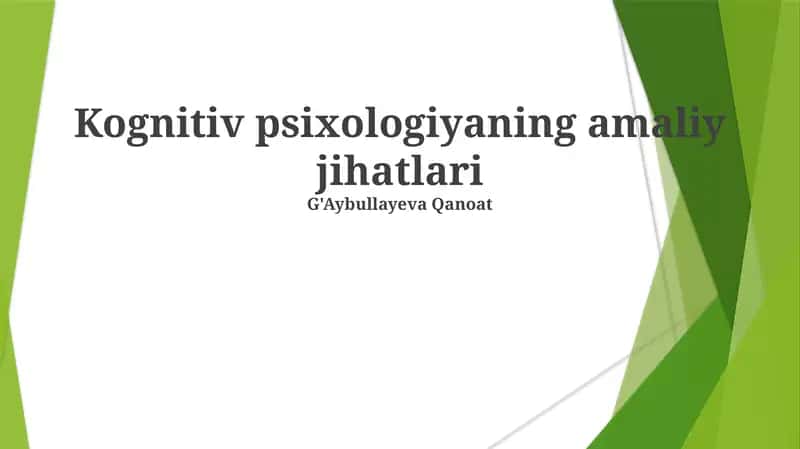 Kognitiv psixologiyaning amaliy jihatlari