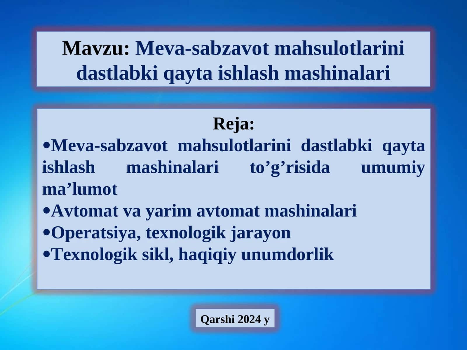 Meva-sabzavot mahsulotlarini dastlabki qayta ishlash mashinalari