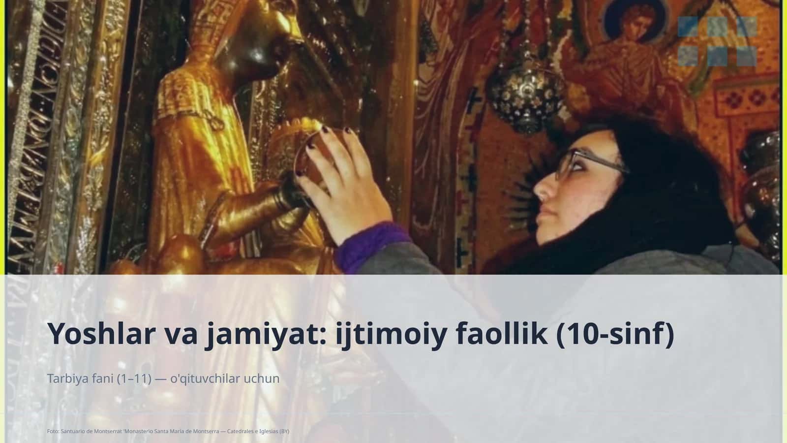 Yoshlar va jamiyat: ijtimoiy faollik (10-sinf)