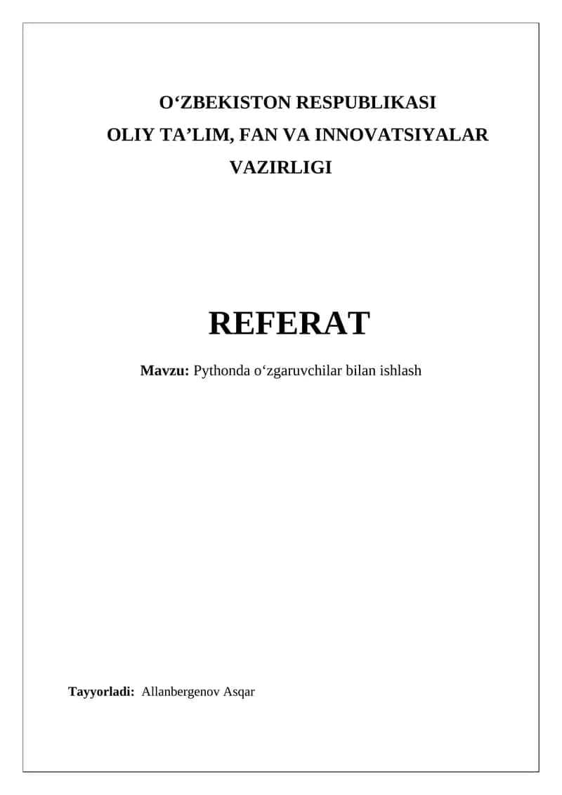 Pythonda o‘zgaruvchilar bilan ishlash