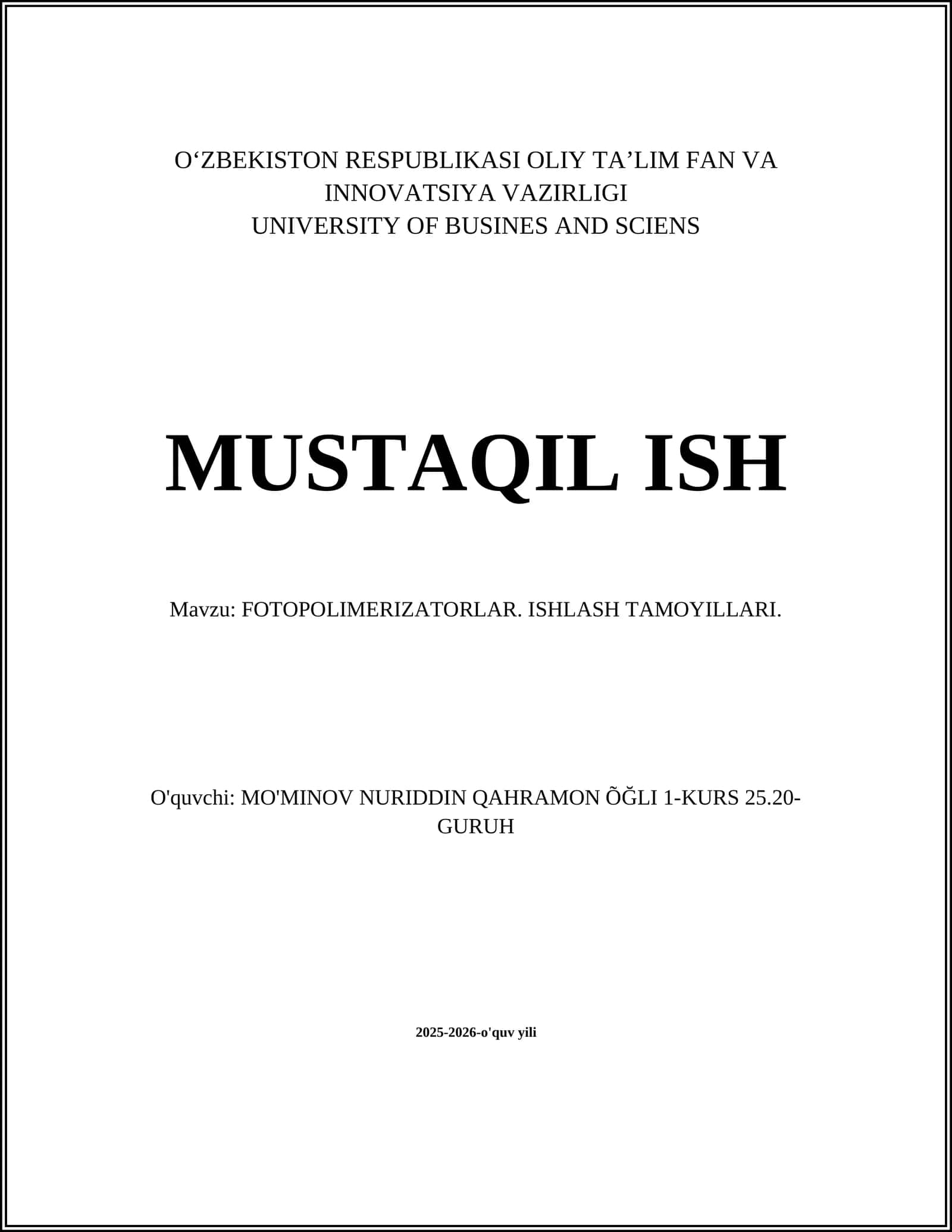 FOTOPOLIMERIZATORLAR. ISHLASH TAMOYILLARI