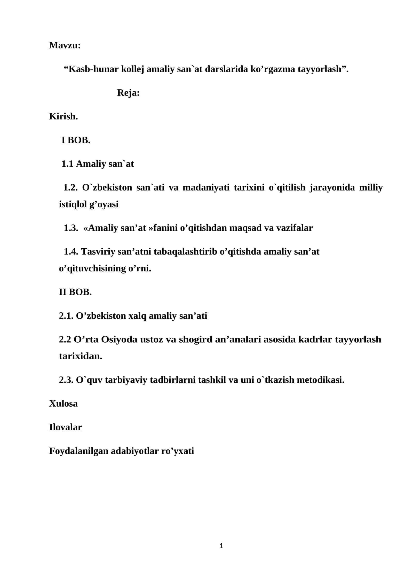 Kasb-hunar kollej amaliy san`at darslarida ko’rgazma tayyorlash. Bitiruv malakaviy ishi. Kurs ishi