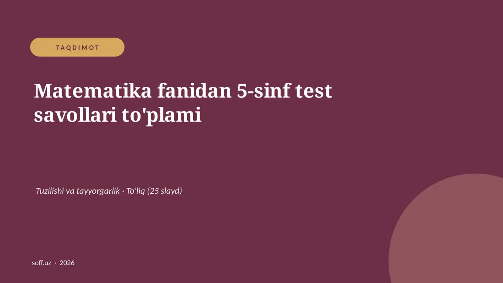 Matematika fanidan 5-sinf test savollari to'plami