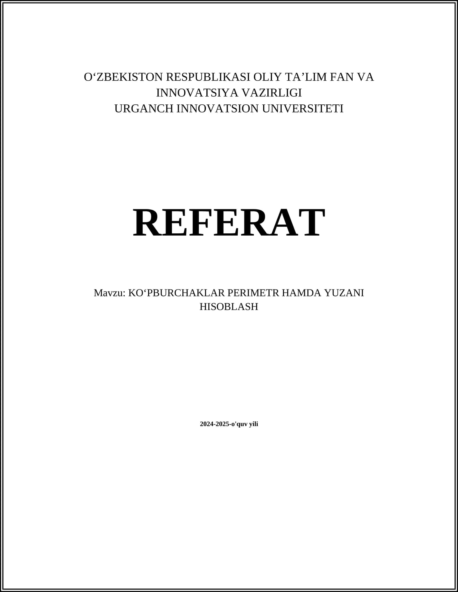 KOʻPBURCHAKLAR PERIMETR HAMDA YUZANI HISOBLASH