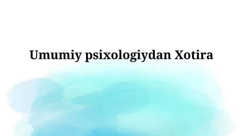 UmumiypsixologiydanXotira