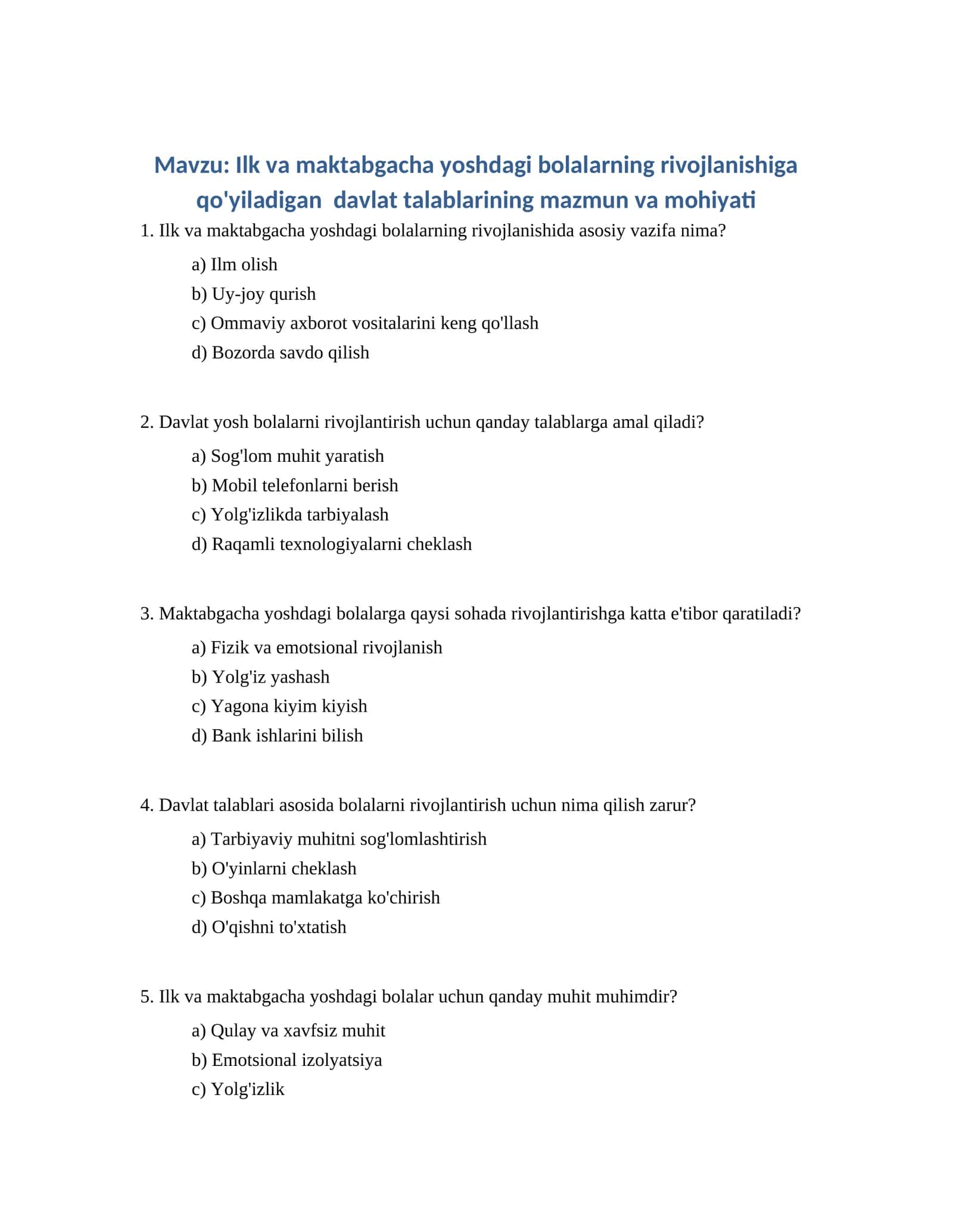 Ilk va maktabgacha yoshdagi bolalarning rivojlanishiga qo'yiladigan davlat talablarining mazmun va mohiyati