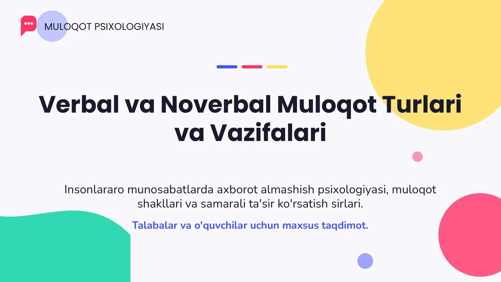 Verbal va Noverbal Muloqot Turlari va Vazifalari MULOQOT PSIXOLOGIYASI