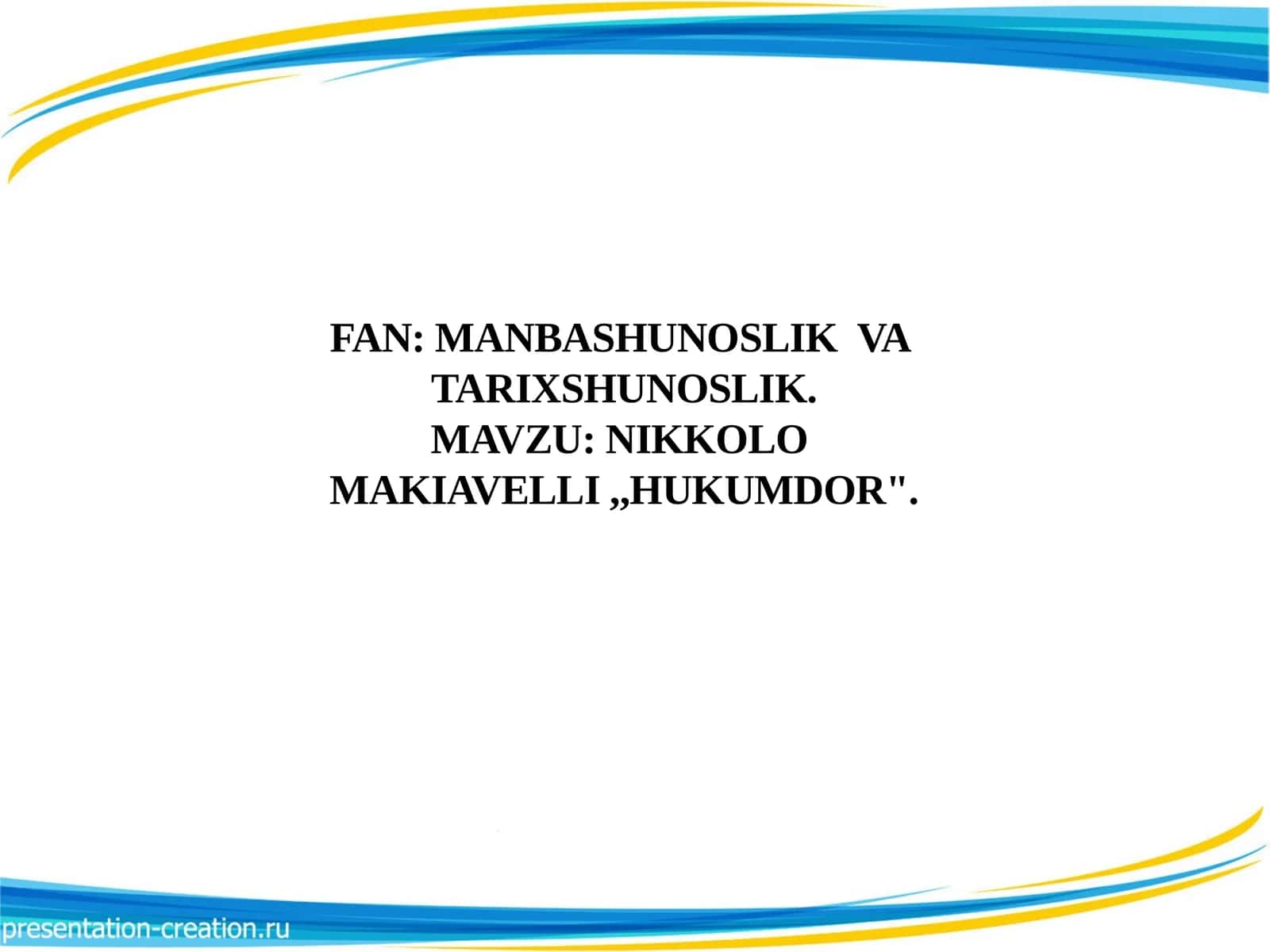 NIKKOLO  MAKIAVELLI ,,HUKUMDOR.
