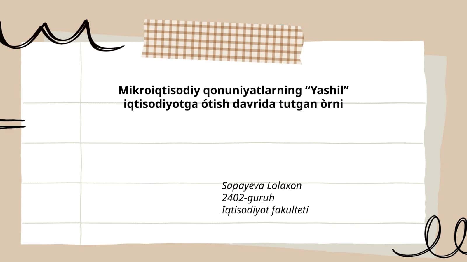 Mikroiqtisodiy qonuniyatlarning “Yashil” iqtisodiyotga ótish davrida tutgan òrni