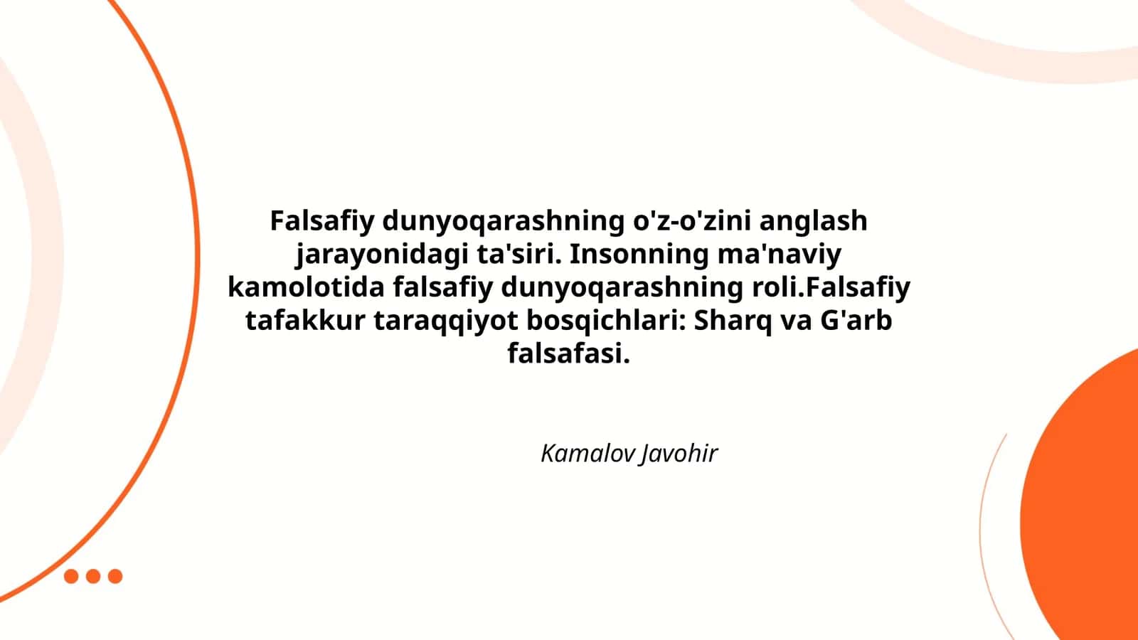Falsafiy dunyoqarashning o'z-o'zini anglash jarayonidagi ta'siri