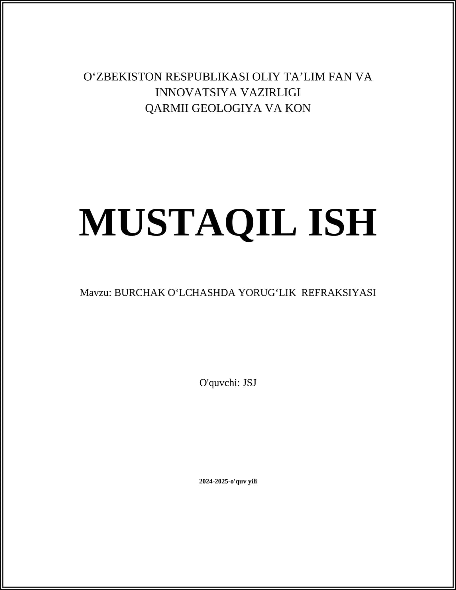 BURCHAK O‘LCHASHDA YORUG‘LIK REFRAKSIYASI