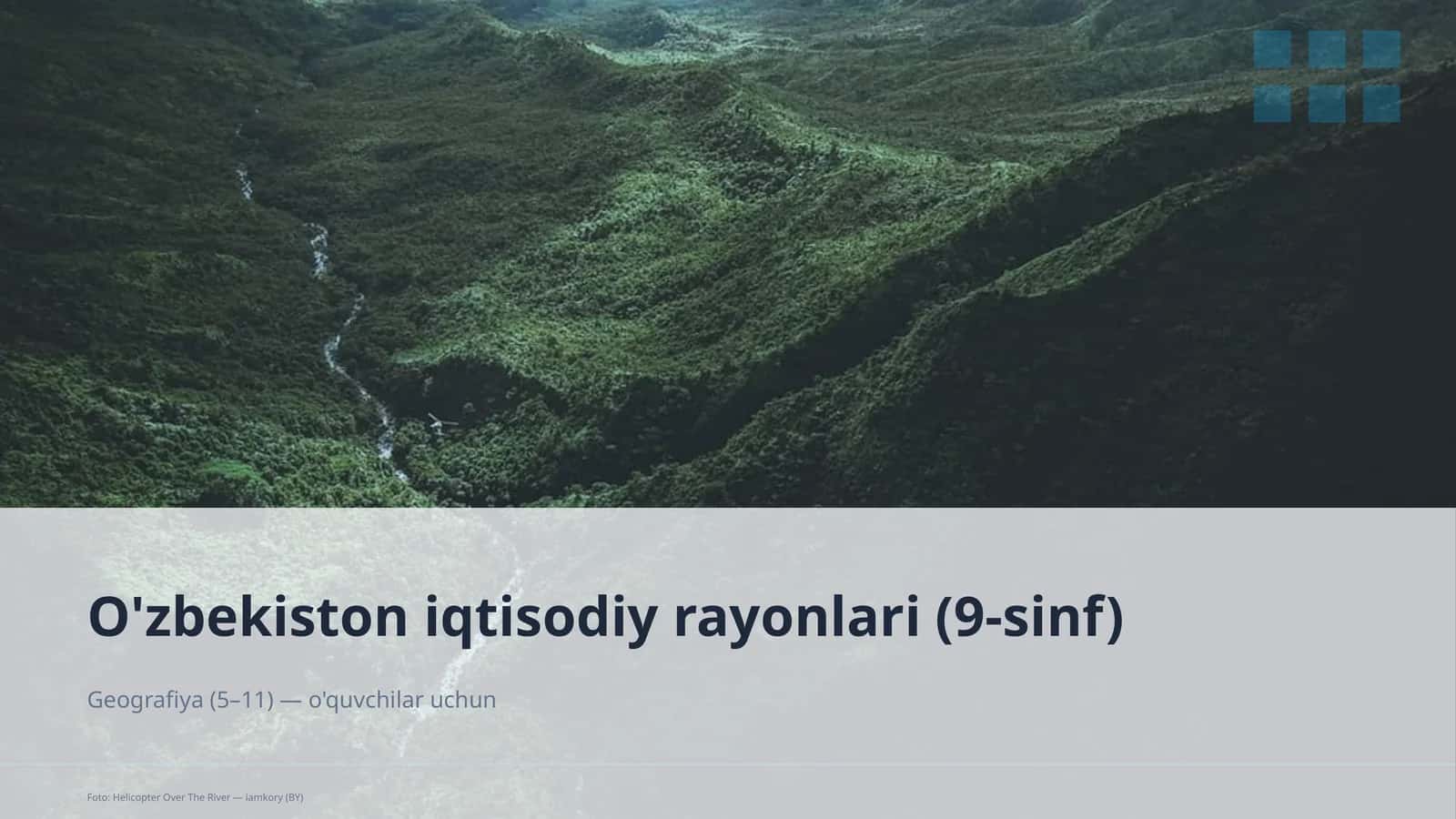 O'zbekiston iqtisodiy rayonlari (9-sinf)