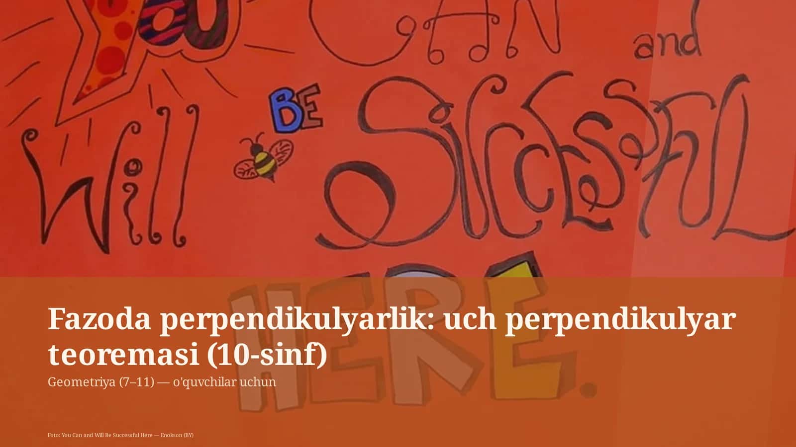Fazoda perpendikulyarlik: uch perpendikulyar teoremasi (10-sinf)