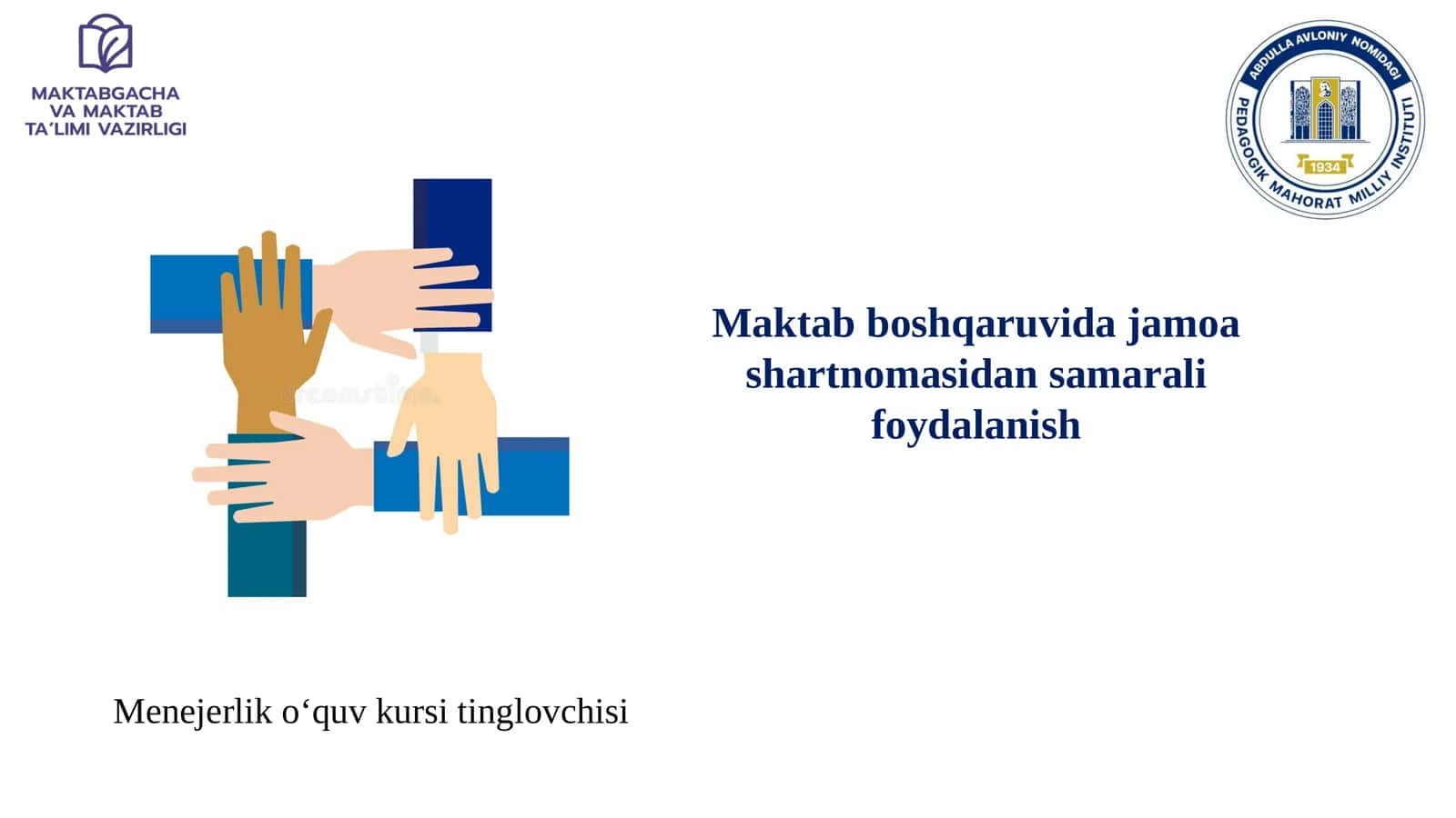 Maktab boshqaruvida jamoa shartnomasidan samarali foydalanish