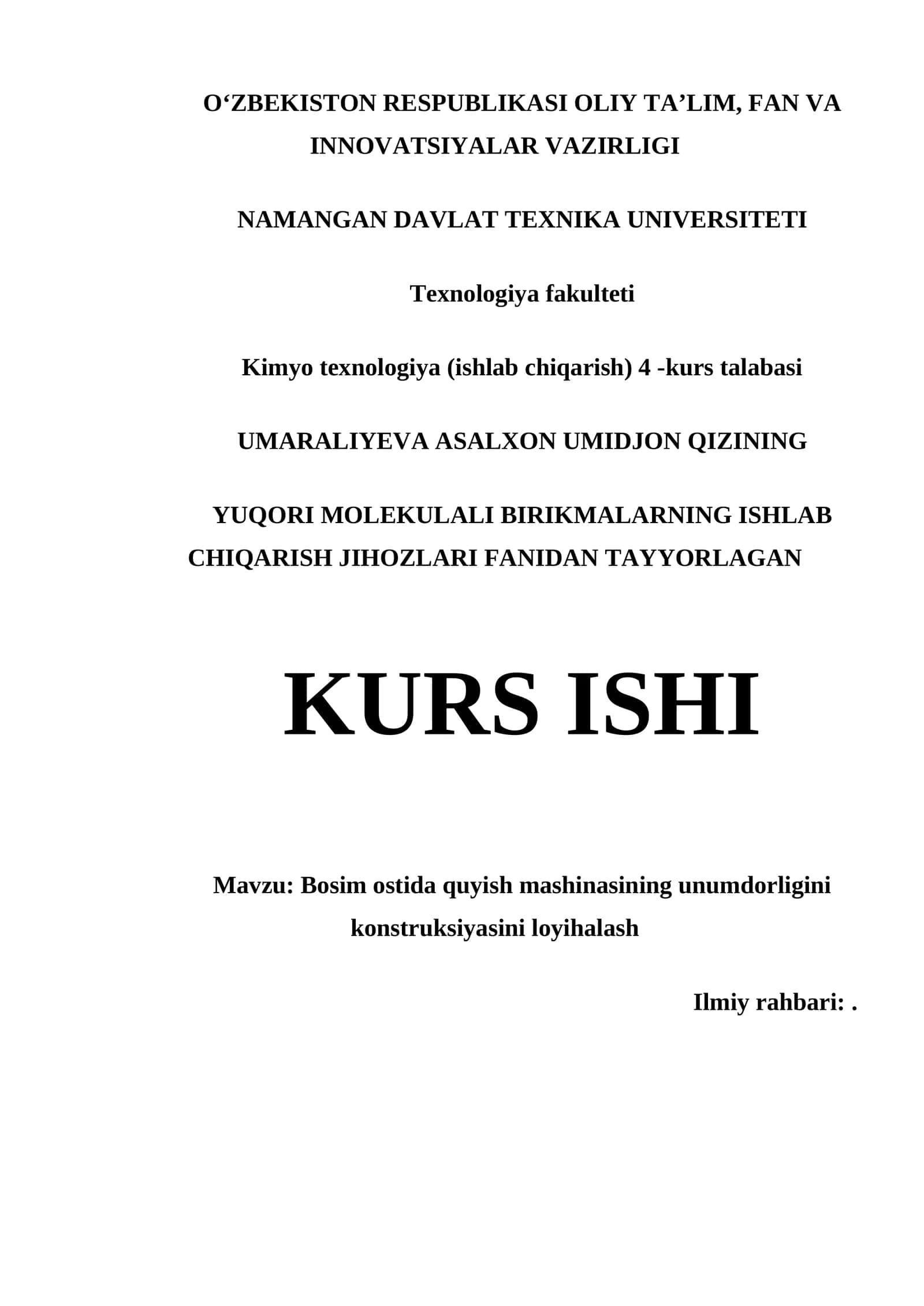 BOSIM OSTIDA QUYISH MASHINASINING UNUMDORLIGINI KONSTRUKSIYASINI LOYIHALASH