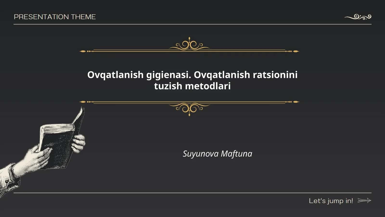 Ovqatlanish gigienasi. Ovqatlanish ratsionini tuzish metodlari
