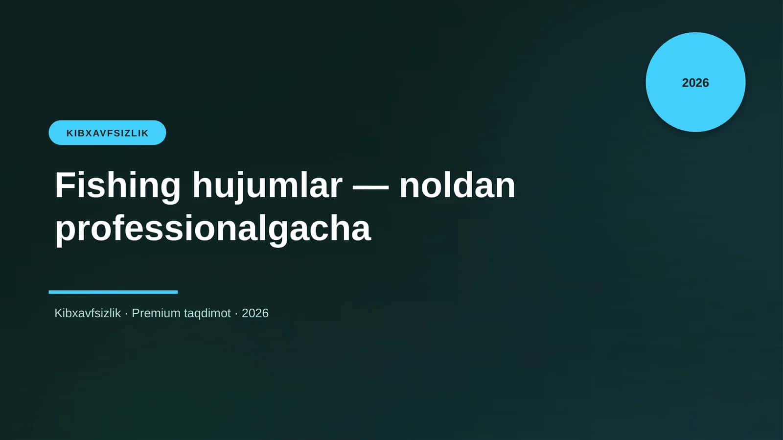 Fishing hujumlar — noldan professionalgacha
