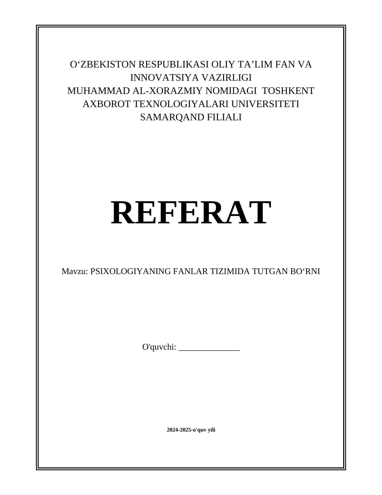 PSIXOLOGIYANING FANLAR TIZIMIDA TUTGAN BOʻRNI