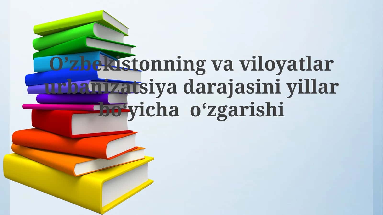 O'zbekistonda urbanizatsiya darajasining o'zgarishi